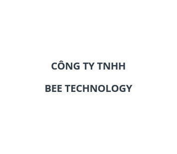 CÔNG TY TNHH BEE TECHNOLOGY