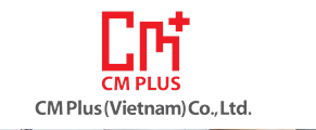 CÔNG TY TNHH CM PLUS VIỆT NAM