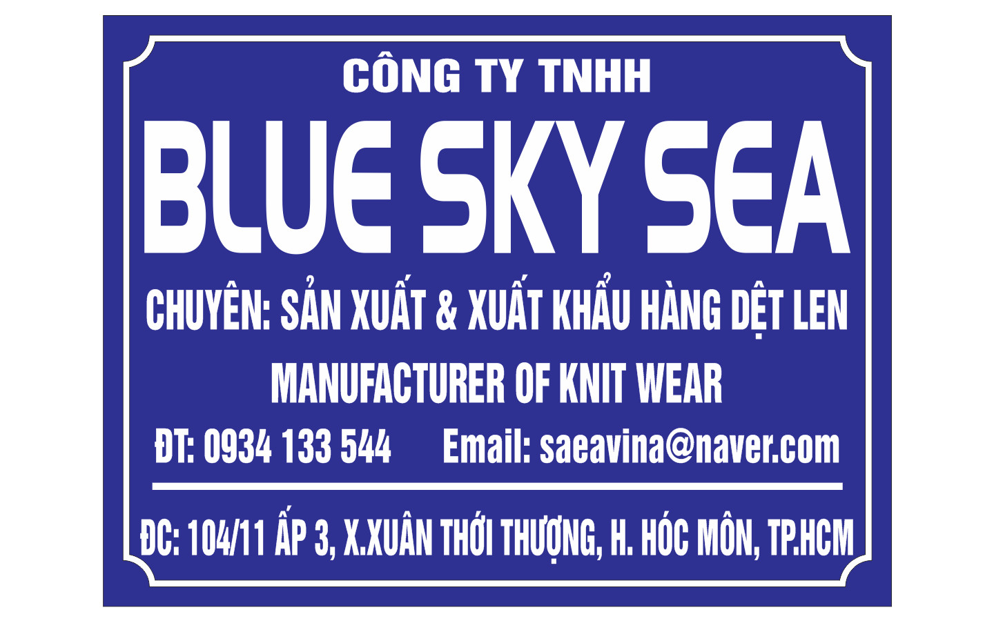 CÔNG TY TNHH BLUE SKY SEA