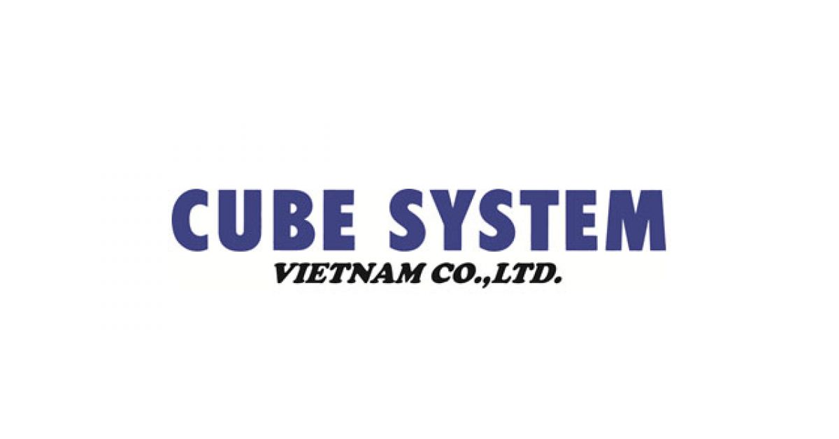 CÔNG TY TNHH CUBE SYSTEM VIỆT NAM